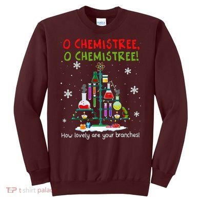 O Chemistree How Lovely Are Your Branches Sweatshirt