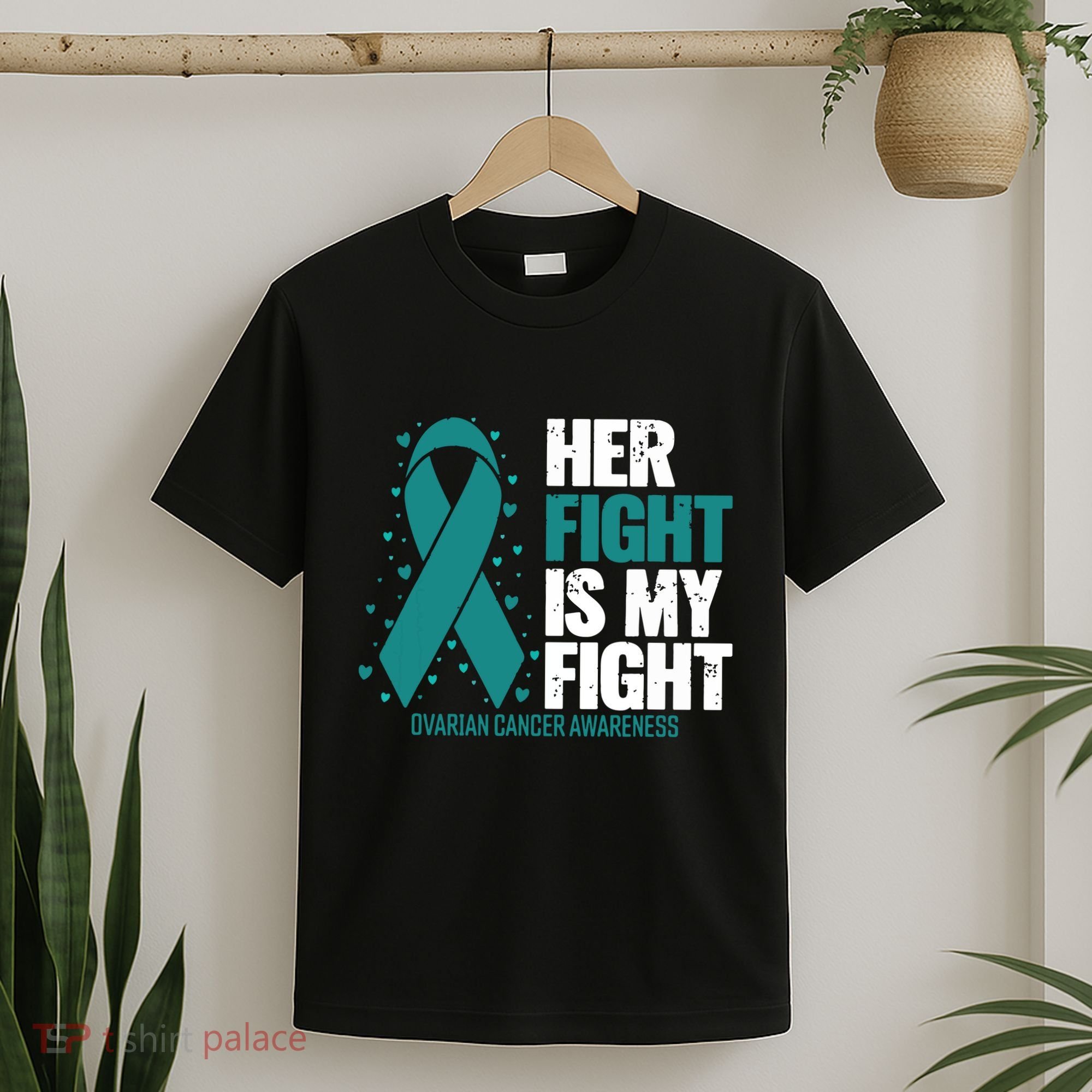 Ovarian Cancer Her Fight My Fight Ovarian Cancer Awareness T-Shirt