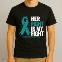Ovarian Cancer Her Fight My Fight Ovarian Cancer Awareness T-Shirt thumb 3