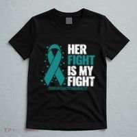 Ovarian Cancer Her Fight My Fight Ovarian Cancer Awareness T-Shirt thumb 5