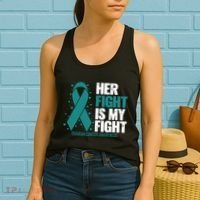 Ovarian Cancer Her Fight My Fight Ovarian Cancer Awareness Women's Tank Top thumb 2