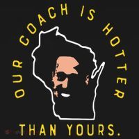 Our Coach Is Hotter Than Yours Long Sleeve Shirt thumb 2