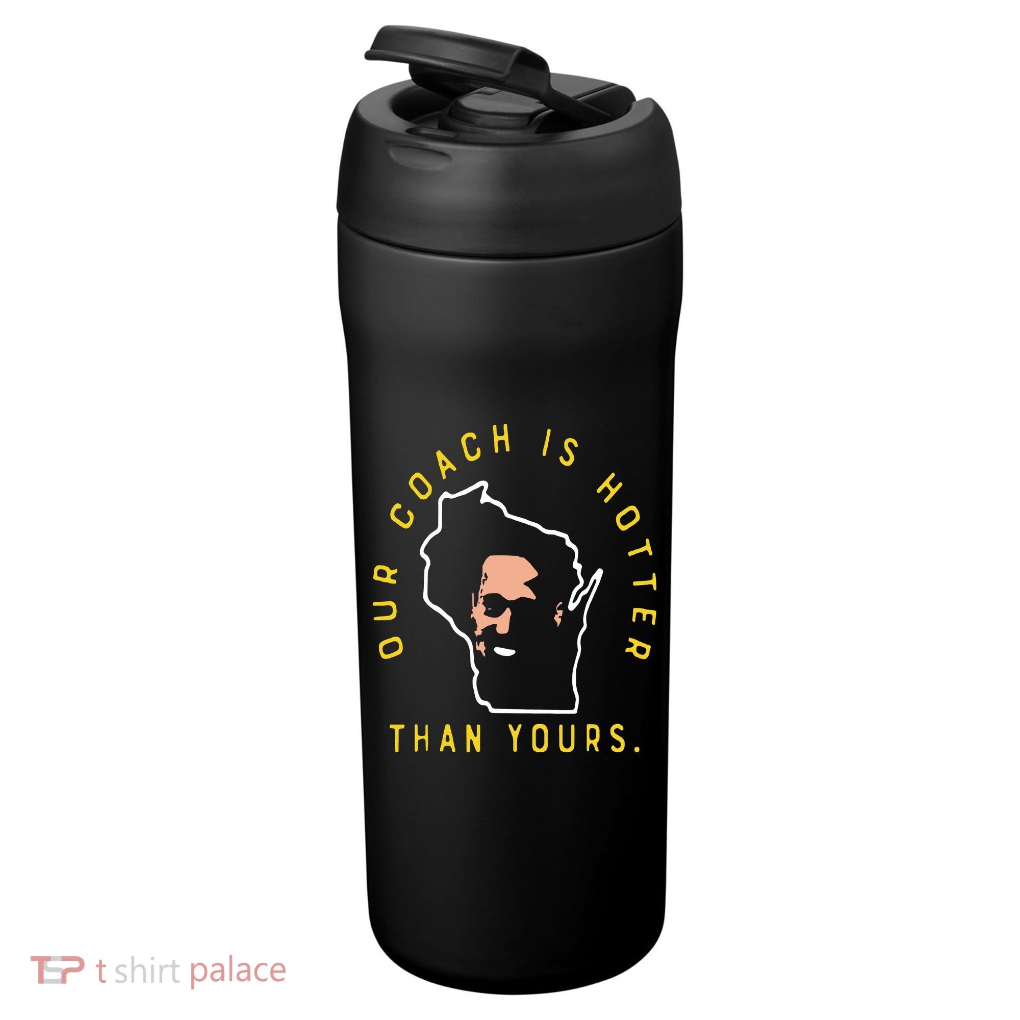 Our Coach Is Hotter Than Yours 24oz Duet Stainless Steel Tumbler