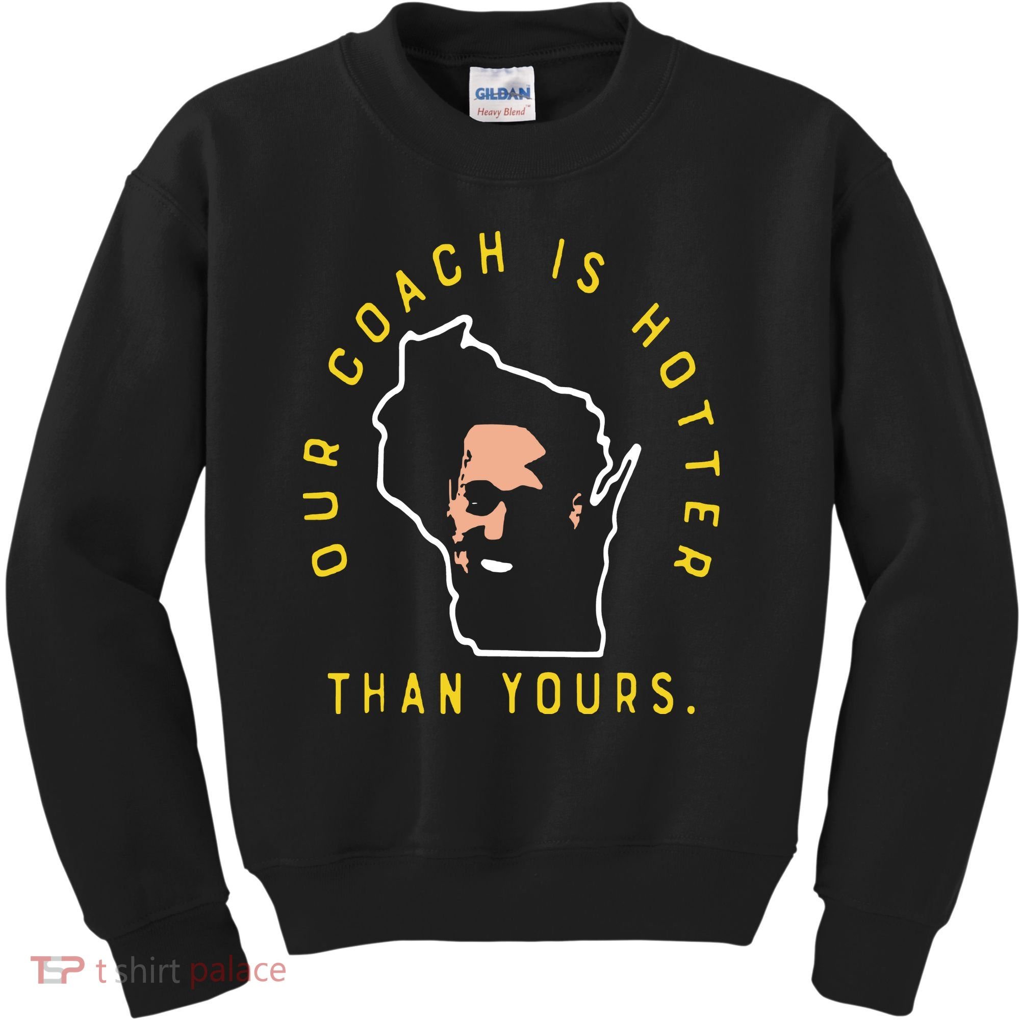 Our Coach Is Hotter Than Yours Kids Sweatshirt
