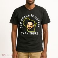Our Coach Is Hotter Than Yours Tall T-Shirt thumb 2