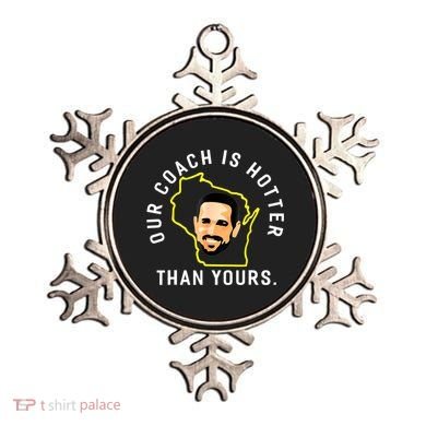 Our Coach Is Hotter Than Yours Ornament