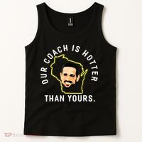 Our Coach Is Hotter Than Yours Tank Top thumb 2