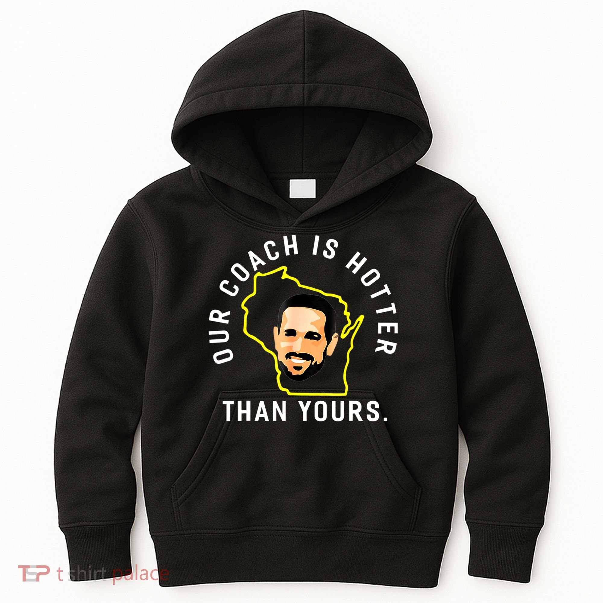 Our Coach Is Hotter Than Yours Kids Hoodie