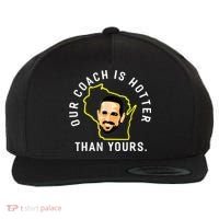 Our Coach Is Hotter Than Yours Wool Snapback Cap thumb 0