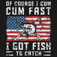 Of Course I Cum Fast I Got Fish To Catch Apron thumb 3
