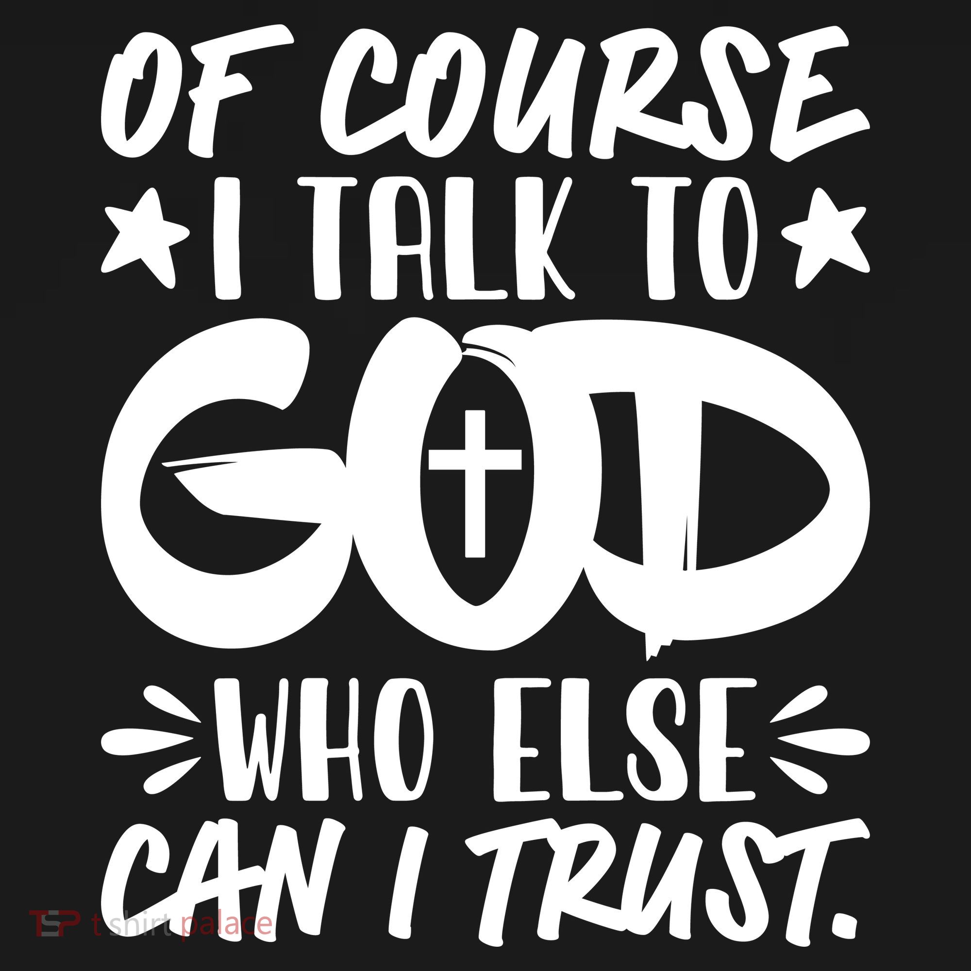 Of Course I Talk To God Who Else Can I Trust Women's Hoodie