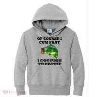 Of Course I Cum Fast I Got Fish To Catch Fisher Kids Hoodie thumb 0