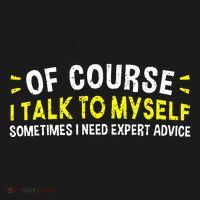 Of Course I Talk To Myself Sometimes I Need Expert Advice Bucket Hat thumb 4