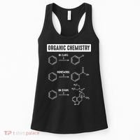 Organic Chemistry In Class Homework On Exam Women's Tank Top thumb 0