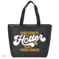Our Coach Is Hotter Than Your Coach Football Tote Bag thumb 0