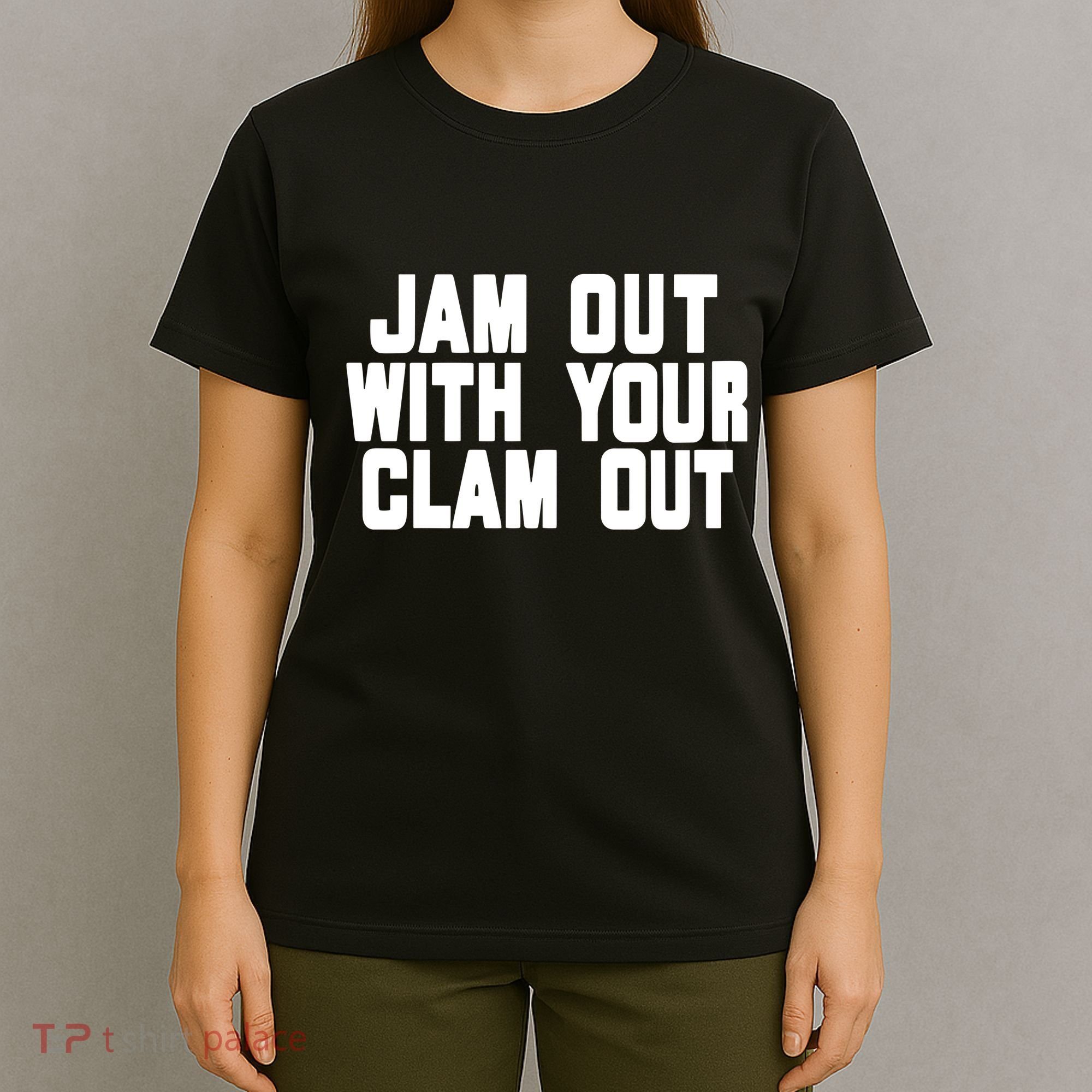Olivia ChowS Jam Out With Your Clam Out T-Shirt