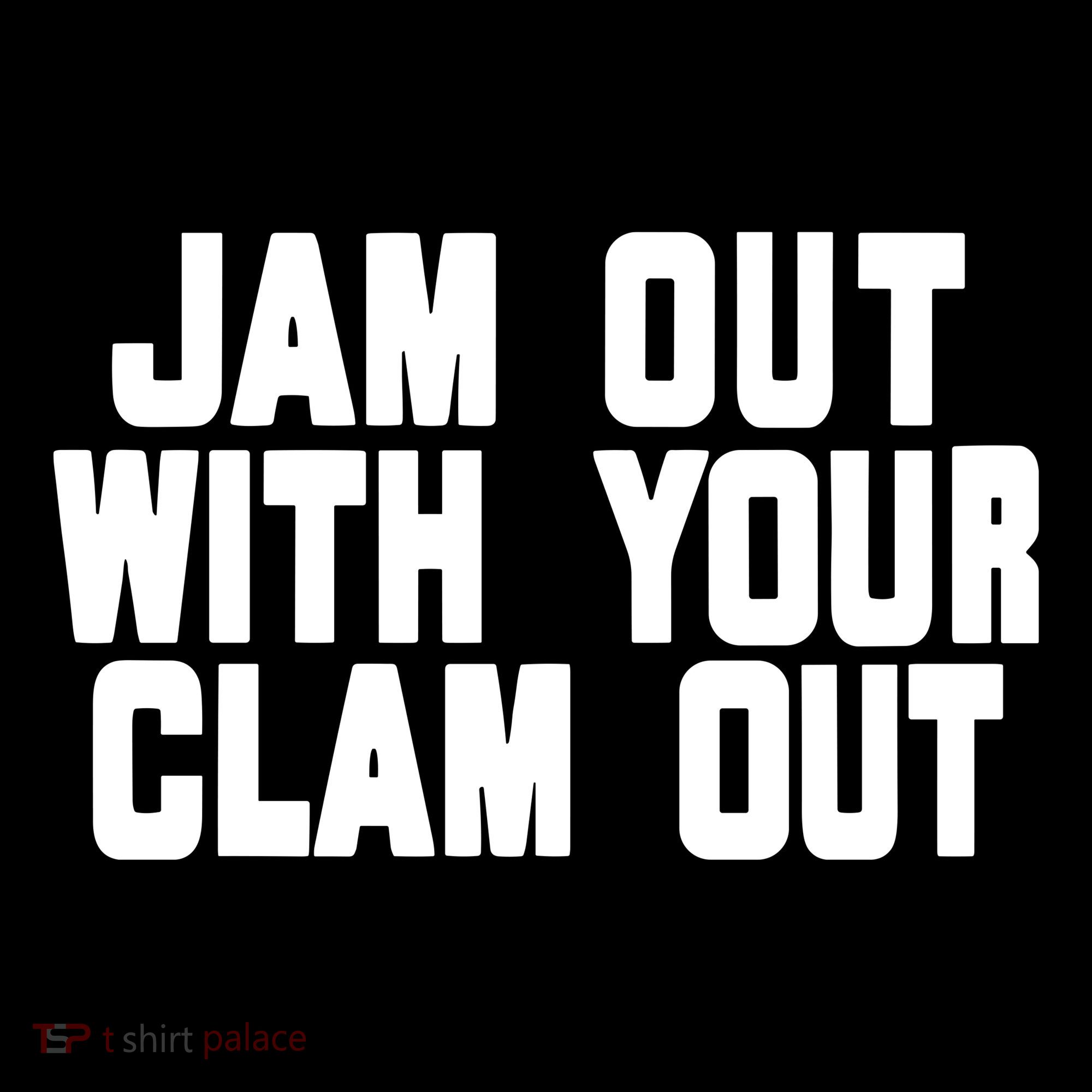 Olivia ChowS Jam Out With Your Clam Out T-Shirt