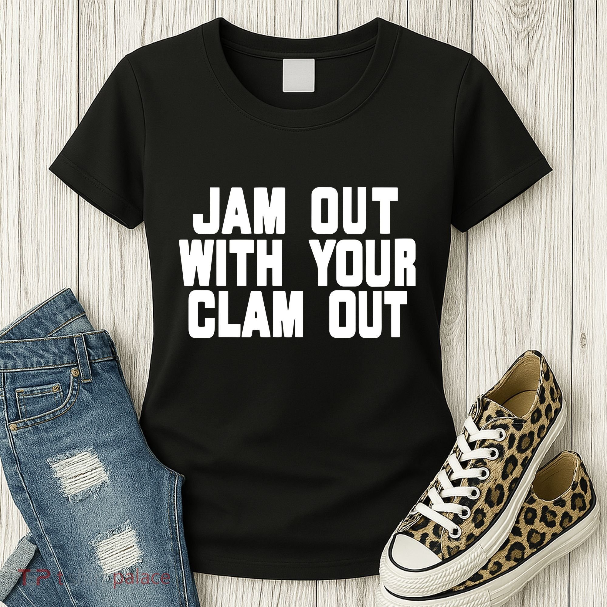 Olivia ChowS Jam Out With Your Clam Out Women's T-Shirt