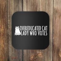 Overeducated Cat Lady Who Votes Kamala Harris 2024 Coaster thumb 0