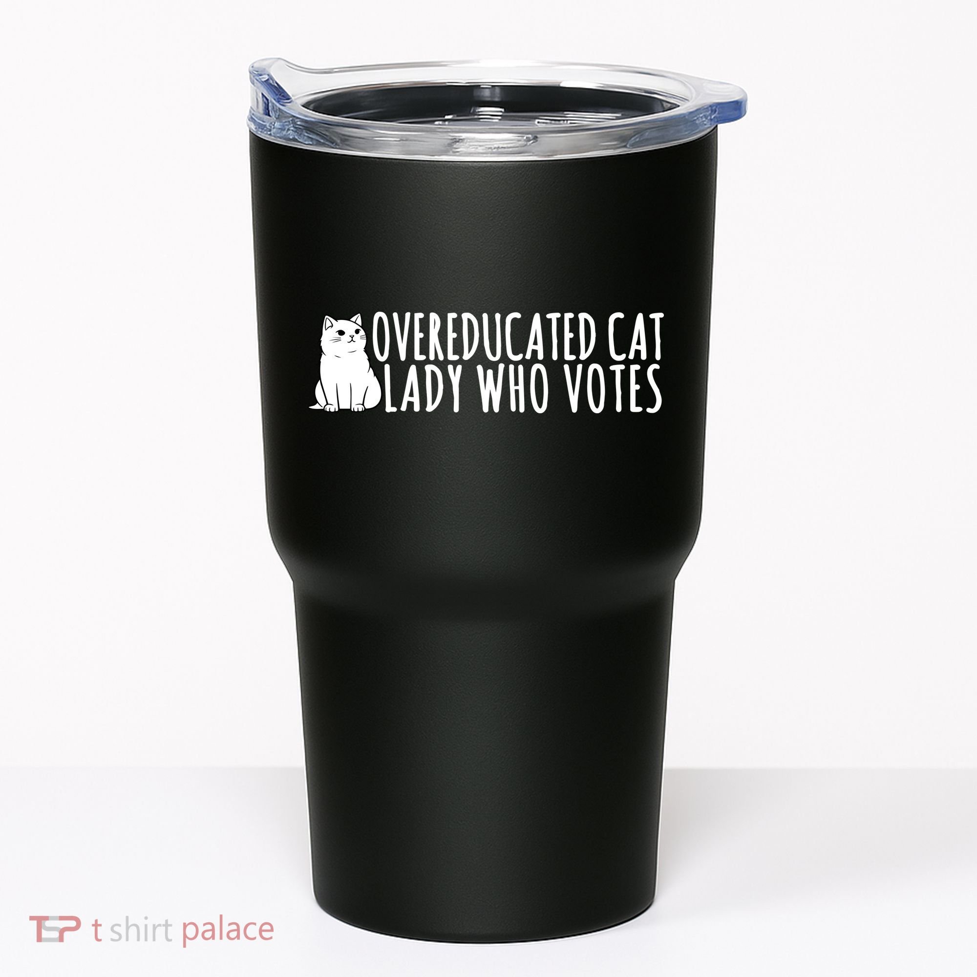 Overeducated Cat Lady Who Votes Kamala Harris 2024 Tumbler