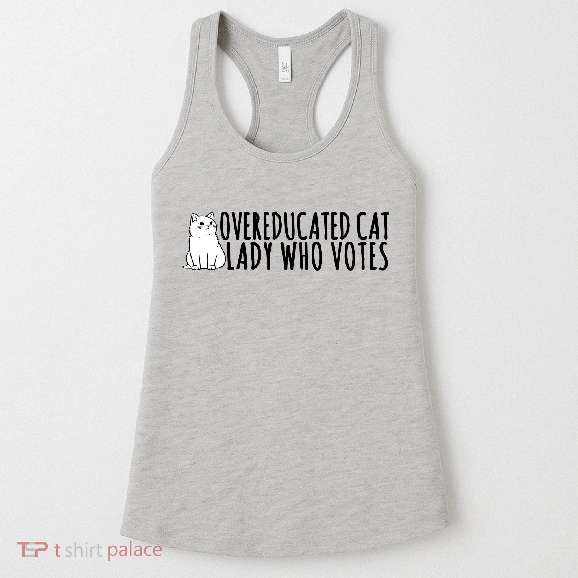 Overeducated Cat Lady Who Votes Kamala Harris 2024 Women's Tank Top