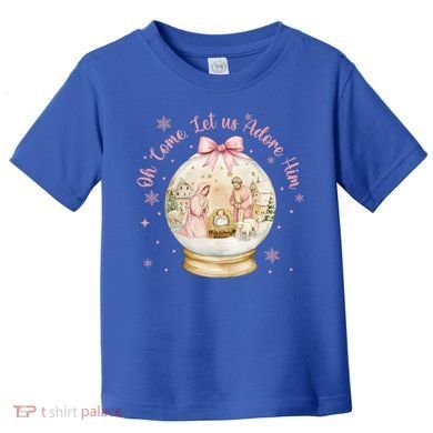 Oh Come Let Us Adore Him Jesus Nativity Scene Coquette Bow Gift Toddler T-Shirt