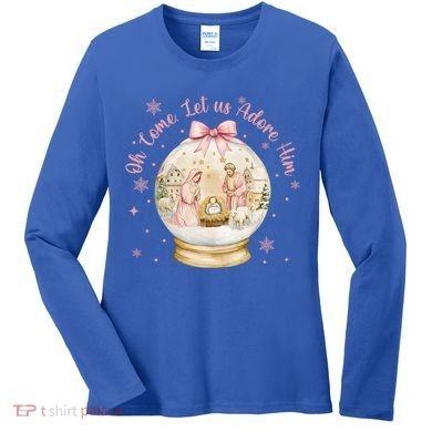 Oh Come Let Us Adore Him Jesus Nativity Scene Coquette Bow Gift Women's Long Sleeve Shirt