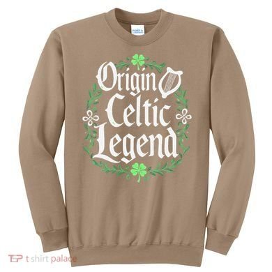 Origin Celtic Legend Celtic Heritage Sweatshirt