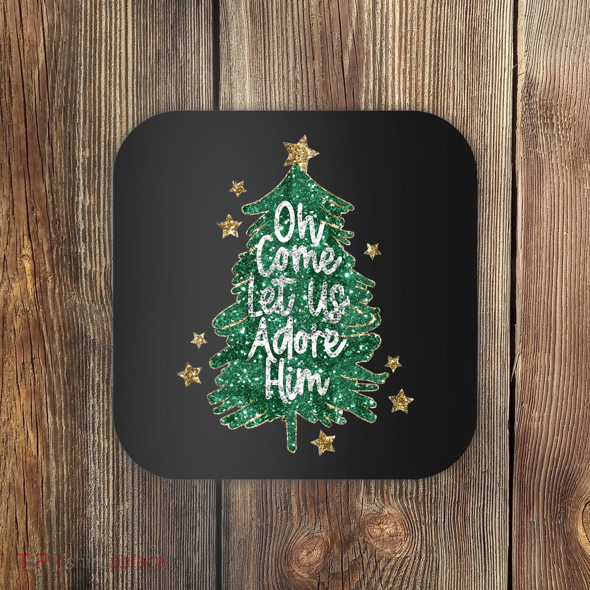 Oh Come Let Us Adore Him Christian Jesus Christmas Coaster