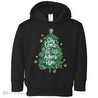 Oh Come Let Us Adore Him Christian Jesus Christmas Toddler Hoodie thumb 0