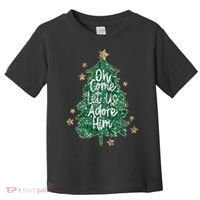 Oh Come Let Us Adore Him Christian Jesus Christmas Toddler T-Shirt thumb 0