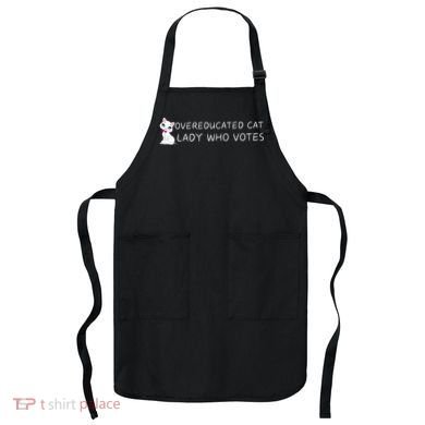 Overeducated Cat Lady Who Votes Apron