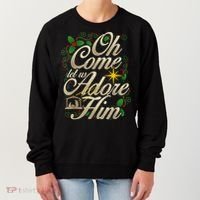 Oh Come Let Us Adore Him Nativity Christmas Religious Jesus Women's Sweatshirt thumb 0