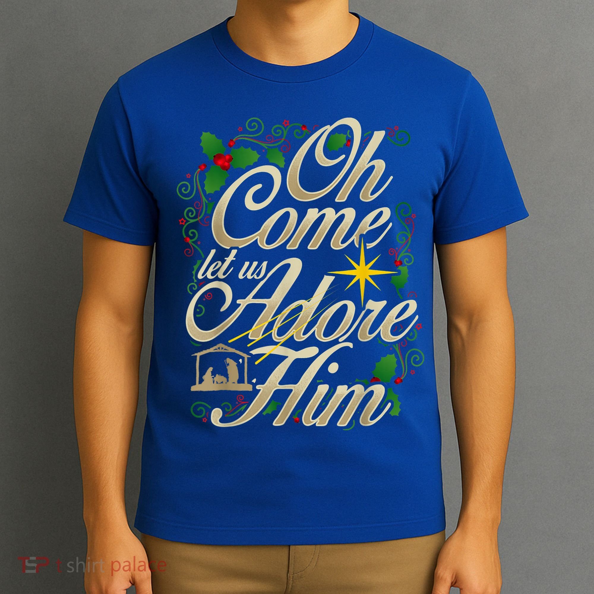 Oh Come Let Us Adore Him Nativity Christmas Religious Jesus T-Shirt