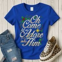 Oh Come Let Us Adore Him Nativity Christmas Religious Jesus Women's T-Shirt thumb 3
