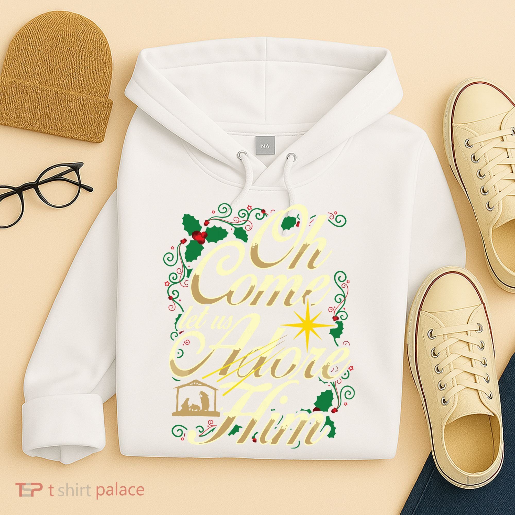 Oh Come Let Us Adore Him Nativity Christmas Religious Jesus Hoodie