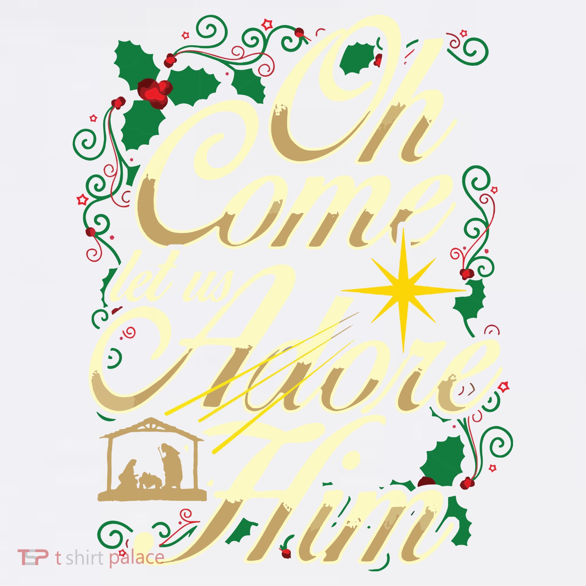 Oh Come Let Us Adore Him Nativity Christmas Religious Jesus T-Shirt