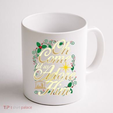 Oh Come Let Us Adore Him Nativity Christmas Religious Jesus Coffee Mug back