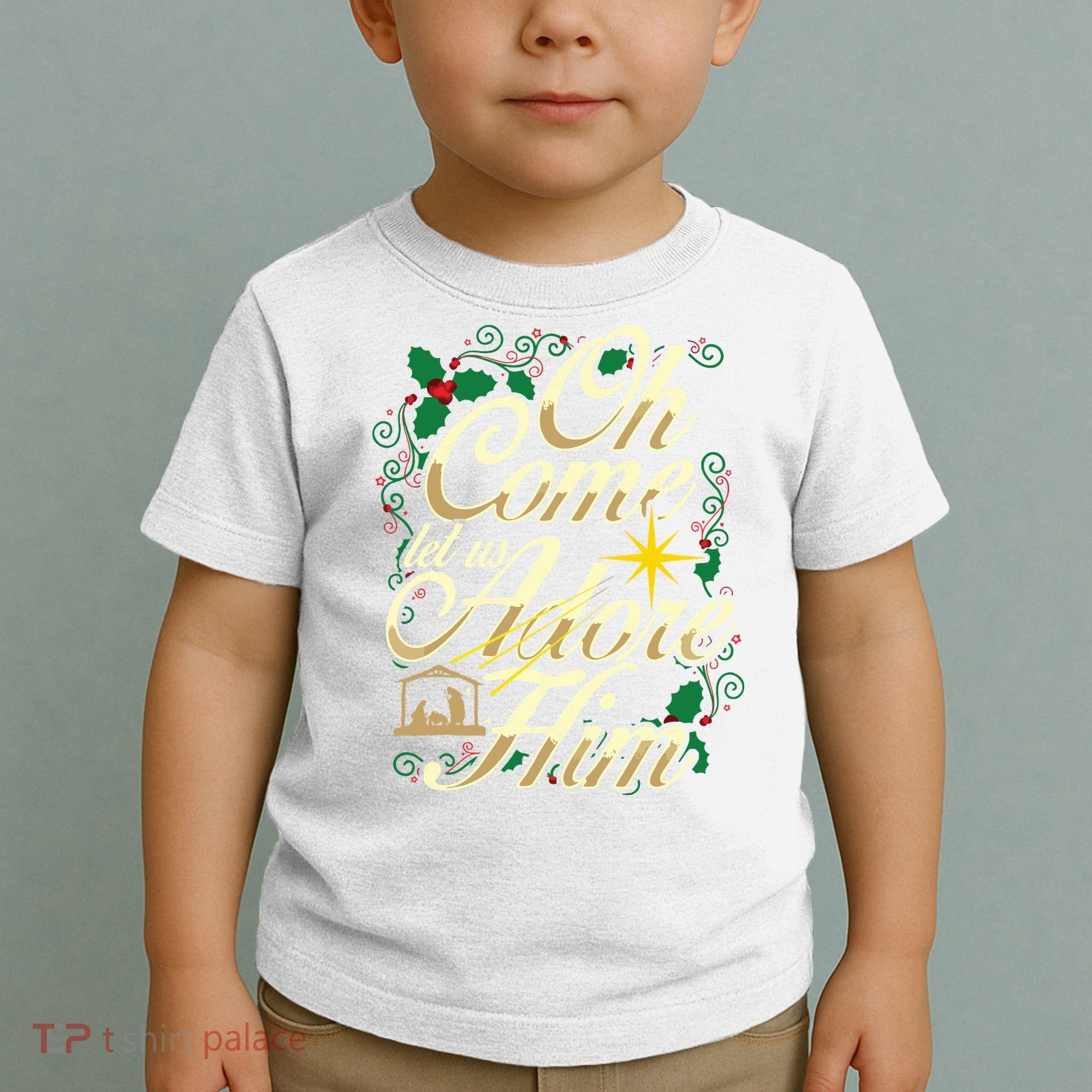 Oh Come Let Us Adore Him Nativity Christmas Religious Jesus Toddler T-Shirt