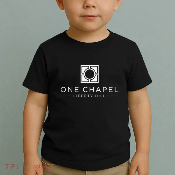 One Chapel Liberty Hill Toddler T-Shirt