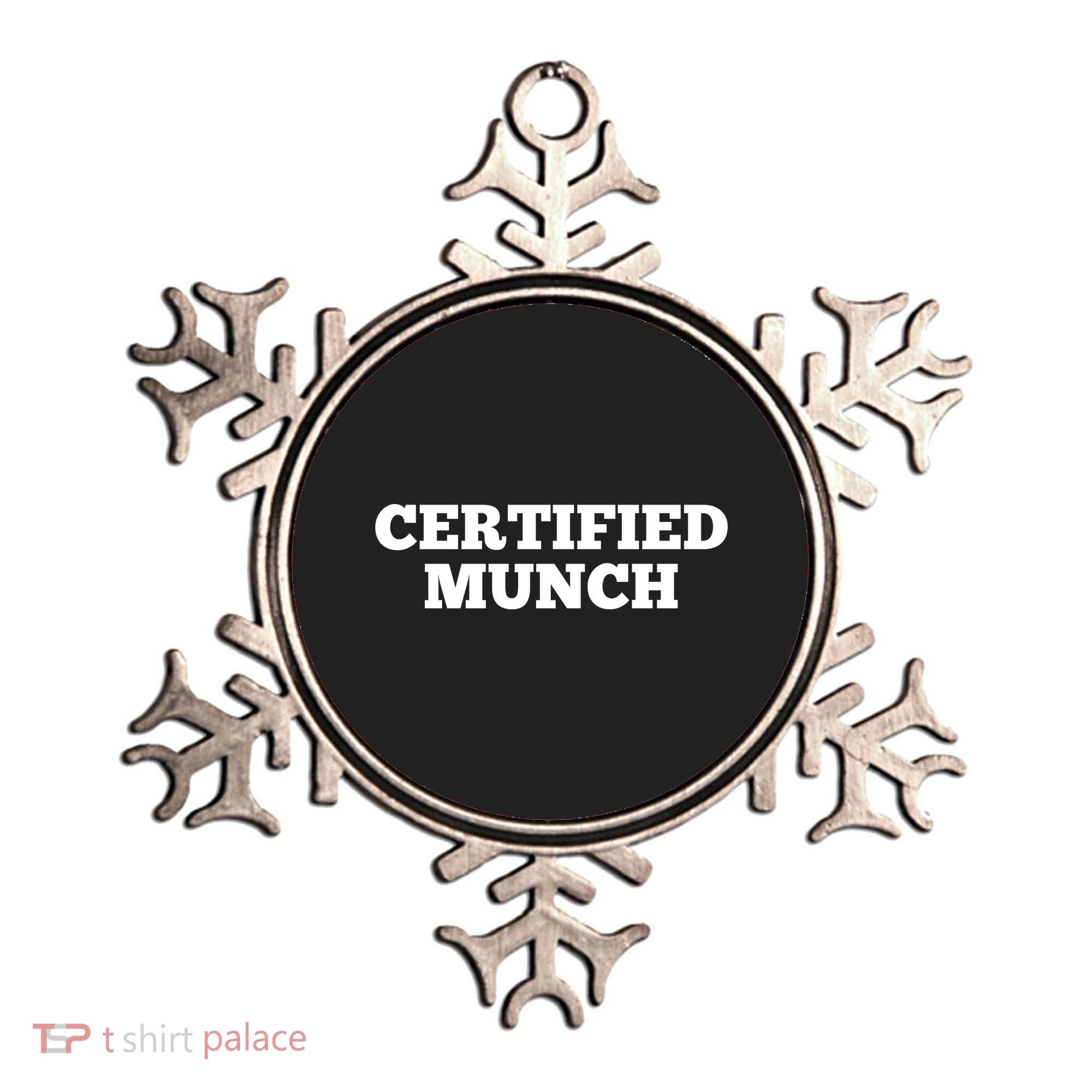 ORIGINAL Certified Munch Ornament