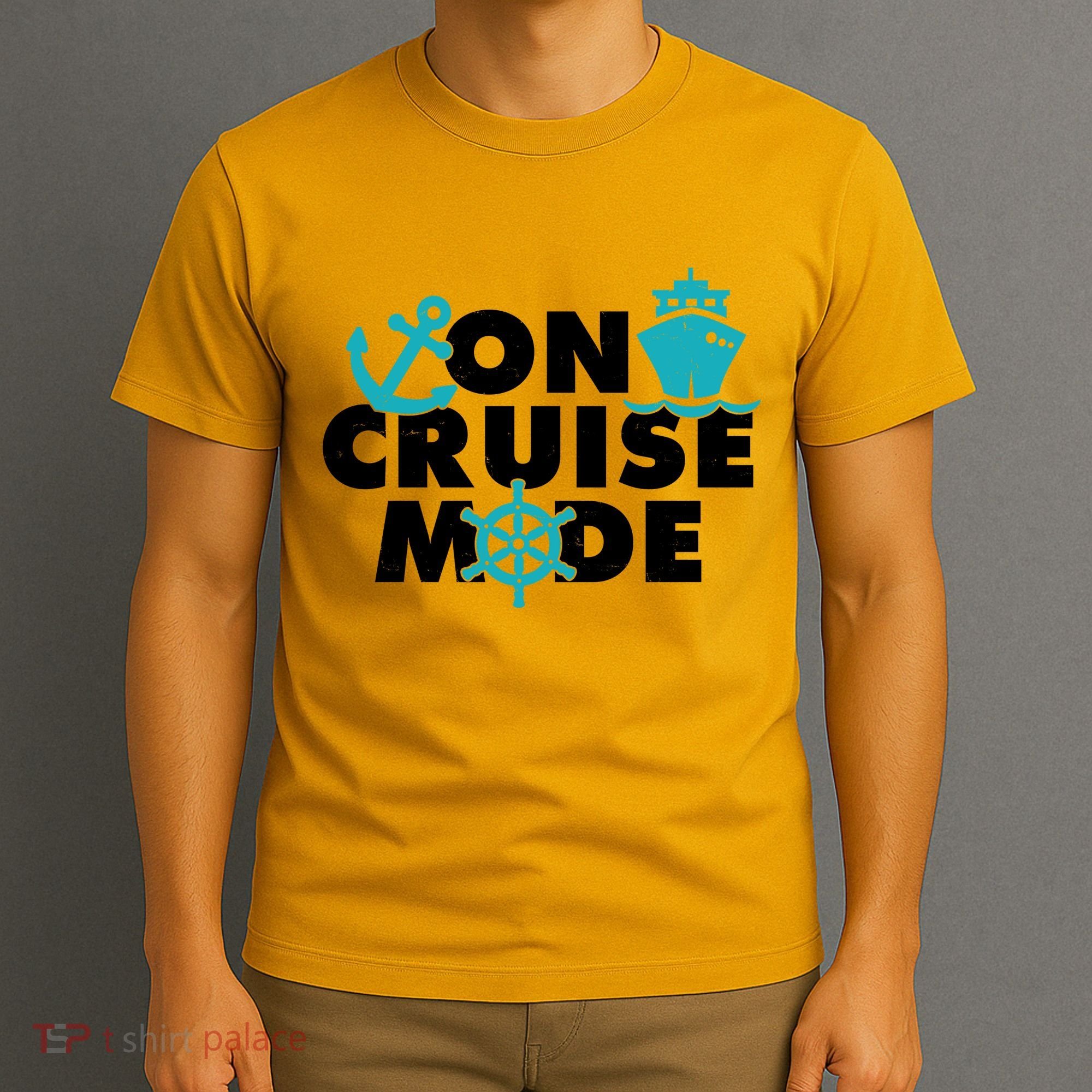 On Cruise Mode T-Shirt
