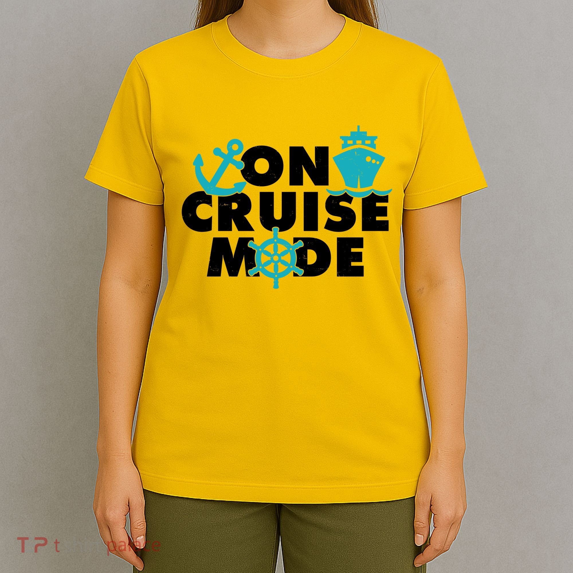 On Cruise Mode T-Shirt