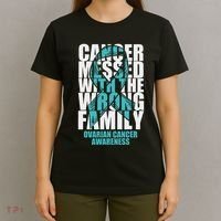 Ovarian Cancer Messed With The Wrong Family Teal Ribbon Gift T-Shirt thumb 4