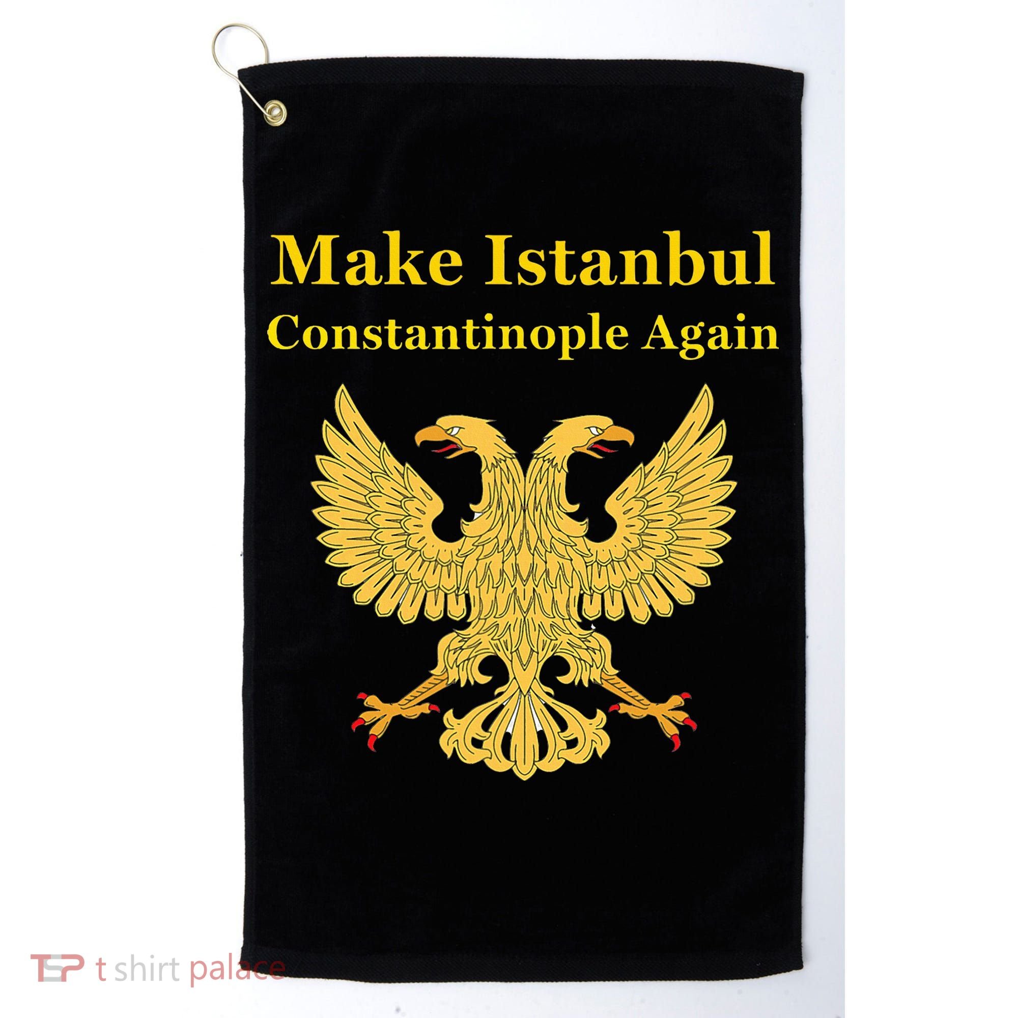 Orthodox Christian Make Istanbul Constantinople Again Golf Towel