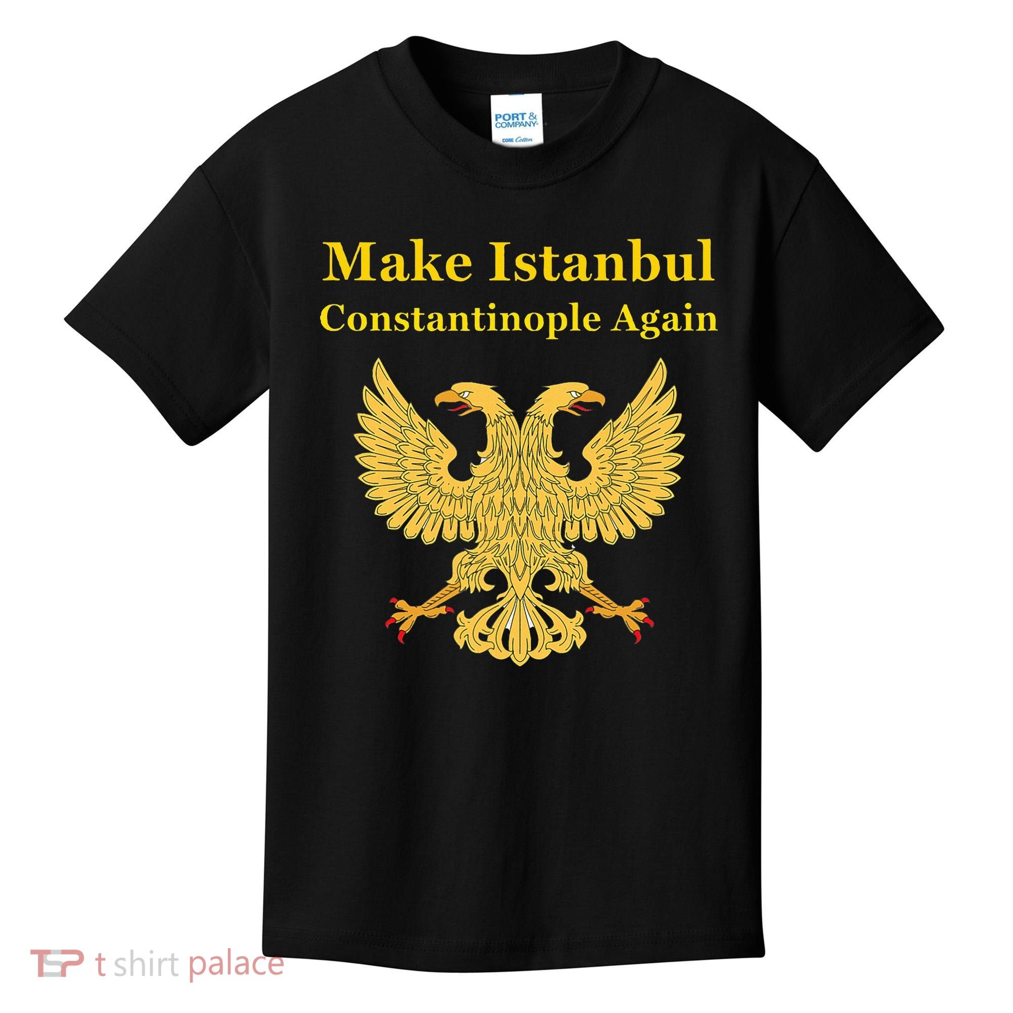 Orthodox Christian Make Istanbul Constantinople Again Kids T-Shirt
