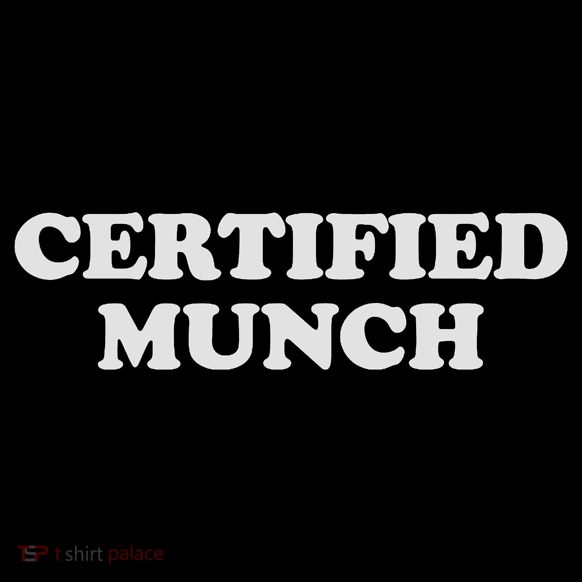 ORIGINAL Certified Munch Tank Top