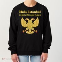 Orthodox Christian Make Istanbul Constantinople Again Women's Sweatshirt thumb 0