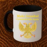 Orthodox Christian Make Istanbul Constantinople Again Coffee Mug thumb 2