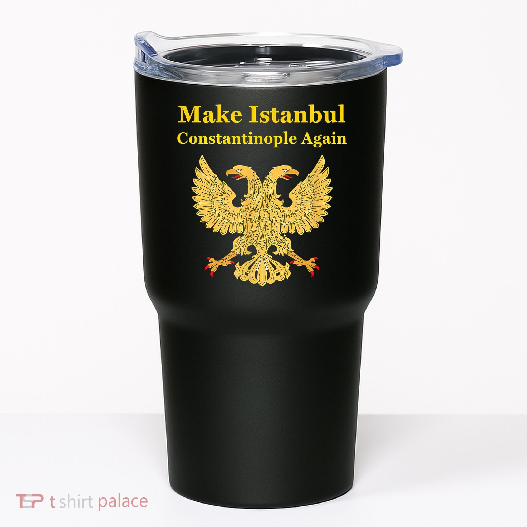 Orthodox Christian Make Istanbul Constantinople Again Tumbler